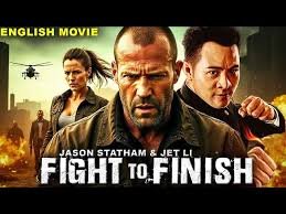 Jason Statham In FIGHT TO FINISH | Superhit Action Thriller English Movie | Jet Li